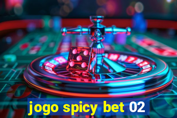 jogo spicy bet 02